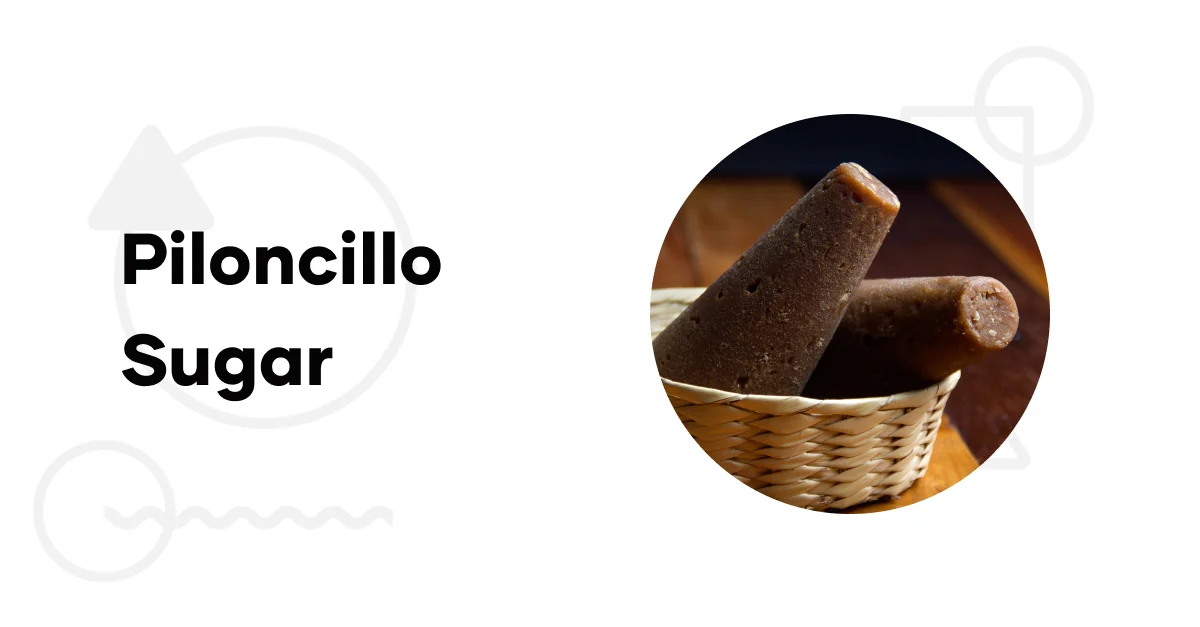 Piloncillo Sugar
